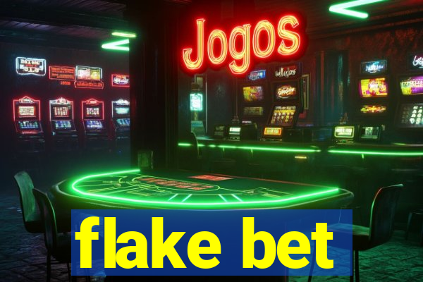 flake bet